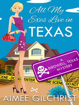 cover image of All My Exes Live in Texas
